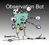 Observation Bot